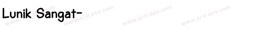 Lunik Sangat字体转换